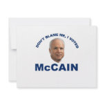 Don't Blame Me I Voted McCain Custom Invite
