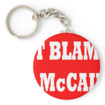 Don't Blame Me I Voted McCain Key Chains
