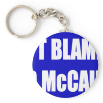 Don't Blame Me I Voted McCain Key Chain