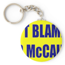 Don't Blame Me I Voted McCain Key Chain