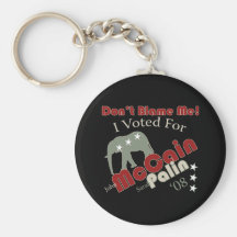 Dont Blame Me (I voted McCain Palin) Keychain