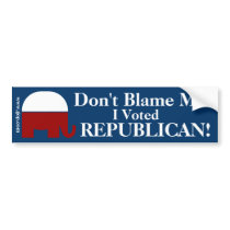 Don't Blame Me - Republican - Blue Background Bumper Sticker