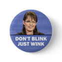 Don't Blink Just Wink Button