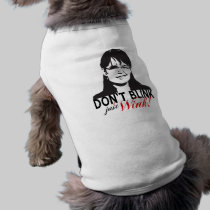 Don't Blink Just Wink pet clothing