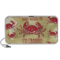 Don't bother me, I'm crabby! speakers