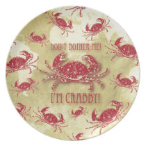 Don't bother me, I'm crabby! plates