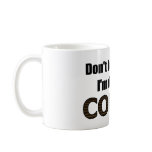 Don't bother me mugs
