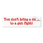 Don't bring a duck bumpersticker bumper stickers