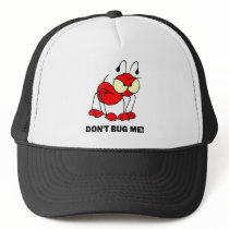 don't bug me hat