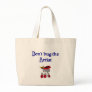 Don't bug the Artist tote bag
