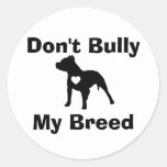 Don't Bully... Sticker | Zazzle