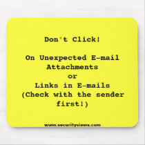 Don't Click on Email Attachments Mouse Pad mousepads