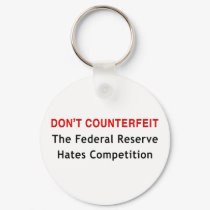 Don't Counterfeit keychains