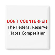 Don't Counterfeit magnets