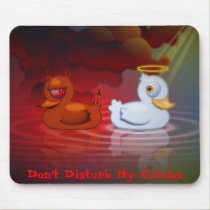 Don't Disturb My Circles mousepads