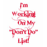 "Don't Do" List - Gothic