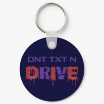 Don't Drink and Drive keychains