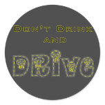 Don't Drink and Drive Sticker