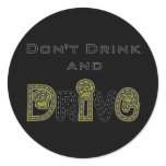 Don't Drink and Drive Sticker