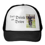 Don't Drink and Drive Trucker Hats