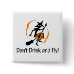 Dont Drink And Fly Witch