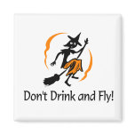Dont Drink And Fly Witch Dont Drink And Fly Witch