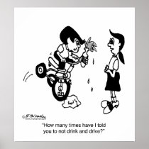 Don't Drink & Drive on a Trike Poster