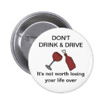 Don't Drink & Drive Wine Button