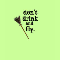 don't drink & fly... t-shirts