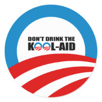 DON'T DRINK THE KOOL-AID ROUND STICKER