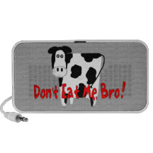 Don't Eat Me, Bro! Laptop Speakers