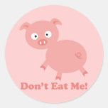 Don't Eat Me Round Sticker