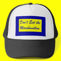 Don't Eat the Marshmallow hats