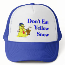 Don't Eat Yellow Snow Hats