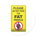 Don't Feed Fatty stickers