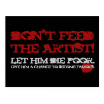 Don't feed the artist! postcards