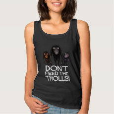 Don't Feed The Trolls Funny Basic Tank Top