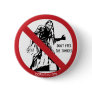 Don't feed the zombies pinback buttons