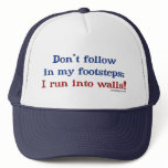Don't follow in my footsteps; I run into walls. Mesh Hat