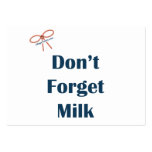 Don't Forget Milk Reminders Business Card Templates