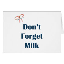 Don't Forget Milk Reminders Card