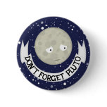 Don't forget Pluto buttons