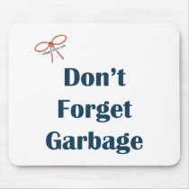 Don't Forget The Garbage Reminders