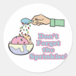 dont forget the sprinkles stickers