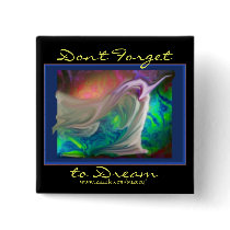 Don't Forget to Dream pin buttons
