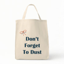 Don't Forget To Dust Reminders
