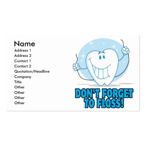 don't forget to floss flossing cartoon tooth business card