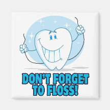 don't forget to floss flossing cartoon tooth fridge magnet