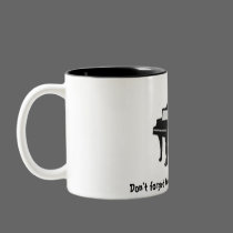 Don't forget to tip your piano player! Mug mugs