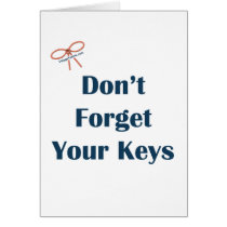 Don't Forget Your Keys Reminders